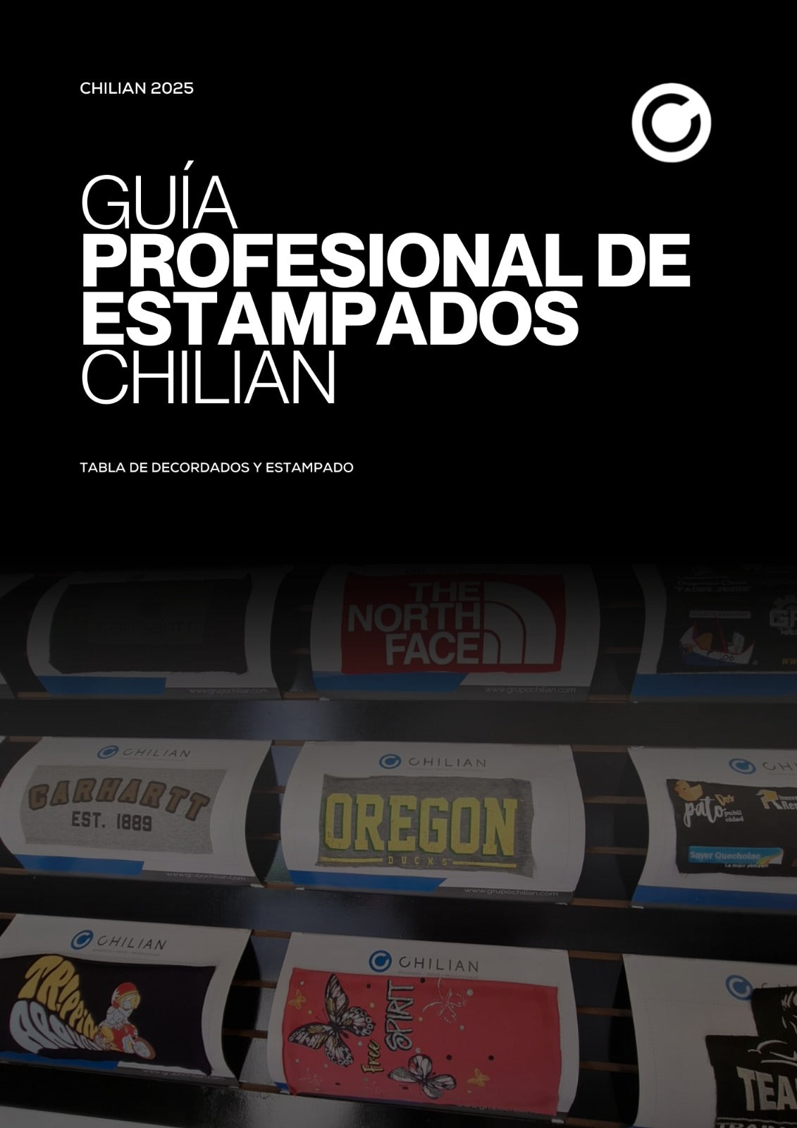 GUÍA PROFESIONAL DE ESTAMPADO - CHILIAN 2025 -